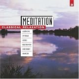 Meditation: Classical Relaxation Vol. 3