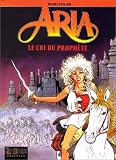 Revue Dupuis  / Aria, tome 13 : Le Cri du prophète