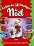 Le livre des 50 bricolages de No�l