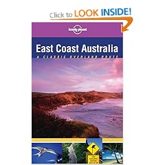 East Coast Australia: Classic Overland Route (Lonely Planet Classic Overland Routes)