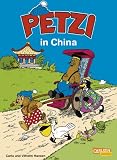 Petzi, Band 38: Petzi in China: Eine Bildergeschichte - Vilhelm Hansen, Carla Hansen