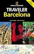 National Geographic Traveler: Barcelona, 2d Ed. (National Geographic Traveler)