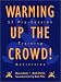 Warming Up the Crowd!: 57 Pre-Session Training Activities
