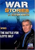 WAR STORIES WITH OLIVER NORTH: THE BATTLE FOR LEYTE GULF