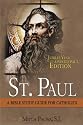 St. Paul: Jubilee Year of the Apostle Paul Edition: A Bible Study for Catholics