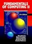 Fundamentals Of Computing II: Abstraction, Data Structures, and Large Software Systems, C++ Edition