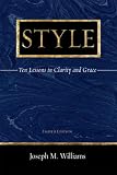 Style: Ten Lessons in Clarity and Grace (8th Edition)