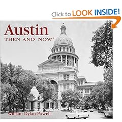 Austin Then and Now (Then & Now)