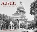 Austin Then and Now (Then & Now)