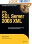Pro SQL Server 2008 XML (Expert's Voice)