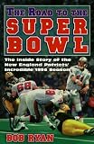 The Road to the Super Bowl
