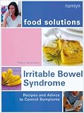 Irritable Bowel Syndrome (Food Solutions):: Recipes and Advice to Control Symptoms