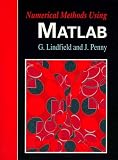 Numerical Methods Using Matlab (Ellis Horwood Series in Mathematics & Its Applications)