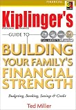 Kiplinger's Personal Finance Guide to Building Your Family's Financial Strength: Budgeting, Banking, Savings & Credit