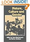 Nature, Culture and Gender