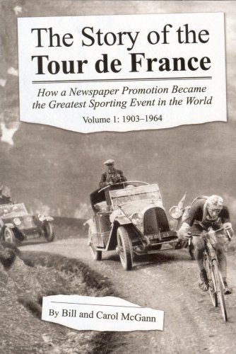 The Story of the Tour de France Volume 1: 1903 - 1964