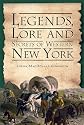 Legends, Lore and Secrets of Western New York (Folklore)