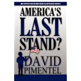 America's Last Stand?: Are Students and Children Being Taught to Hate America?di David Pimentel