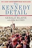 The Kennedy Detail