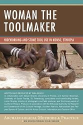 Woman the Toolmaker: Hideworking and Stone Tool Use in Konso, Ethiopia