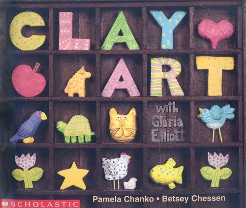 Teaching Resources Clay Art with Gloria Elliott (Learning Center: Emergent Readers)