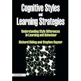 cognitive styles and learning strategies understanding style differences in learning and behavior