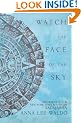 Watch the Face of the Sky