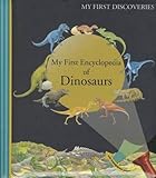 My first encyclopedia of dinosars