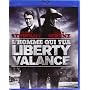 L'Homme qui tua Liberty Valance [Blu-ray] <b>Blu-ray</b> ~ James Stewart