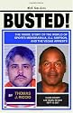BUSTED: The Inside Story of the World of Sports Memorabilia, O.J. Simpson, and the Vegas Arrests
