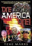 Die America Die!