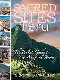 Sacred Sites: Peru
