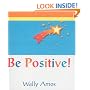 Be Positive (Little Bit Of...)