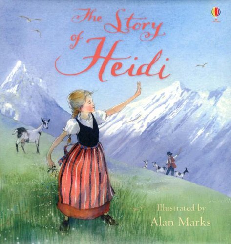 City Travel Guides Discounted  Books : The Story of Heidi (Picture Book Classics Series)
