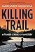 Killing Trail: A Timber Creek K-9 Mystery