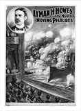 Historic Print (L): Lyman H. Howe's new marvels in moving pictures / Courier Litho. Co., Buffalo, N.Y.