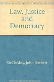 Law, justice and democracy