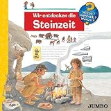 Wir entdecken die Steinzeit. CD - Doris R�bel