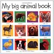 My Big Animal Book (Priddy Bicknell Big Ideas for Little People)