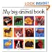 My Big Animal Book ($5.95) (Priddy Bicknell Big Ideas for Little People)