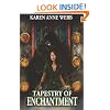 Tapestry of Enchantment: Book 2 of the Adventurers of the Carotian Union