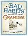All My Bad Habits I Learned from Grandpa width=