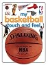 My Basketball Touch and Feel (DK Touch and Feel)