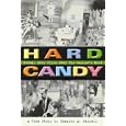 Hard Candy: Nobody Ever Flies Over The Cuckoo's Nest