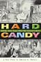 Hard Candy: Nobody Ever Flies Over The Cuckoo's Nest