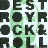 Destroy Rock n Roll