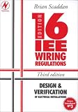 Review Butterworth-Heinemann  / Iee 16th Edition Wiring Regulations: Design and Verification of Electrical Installations