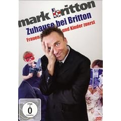 Mark Britton - Zuhause bei Britton/Frauen und Kinder zuerst