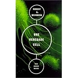 one renegade cell how cancer begins science masters