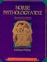 Norse Mythology A to Z: A Young Reader's Companion (Daly, Kathleen N. Mythology a to Z.)